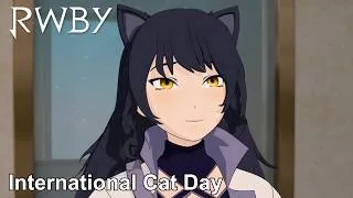 Thumbnail: International Cat Day | RWBY
