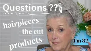 Thumbnail: You Asked!  All About My Hair and More 👩🏻‍🦳