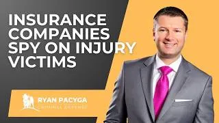 Thumbnail: how insurance companies spy on injury victims