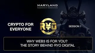Thumbnail: Why Web3 Is for You? The Story Behind RYO Digital | Maryland Blockchain Association 2026