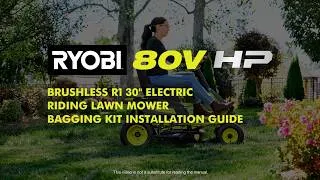 Thumbnail: RYOBI R1 80V HP Brushless 30" Electric Riding Lawn Mower Bagging Kit Installation Guide