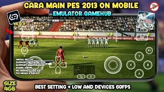 Thumbnail: Cara Instal & Main PES 2013 Di HP Android Offline GameHub V6.0.9 Full Set Up Dari Awal Sampai Main 🔥