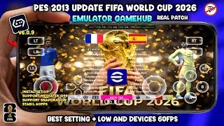 Thumbnail: PES 2013 Update Real Patch V1.1 World Cup 2026 Squad Update Android Gamehub Emulator 