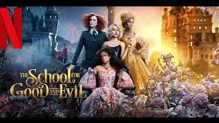 Thumbnail: "The School for Good and Evil" -  Kiana Ledé & Cautious Clay - Who Do You Think You Are