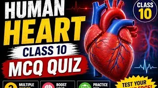 Thumbnail: Human heart class 10 MCQ quiz 20 important questions science  class 10 quiz