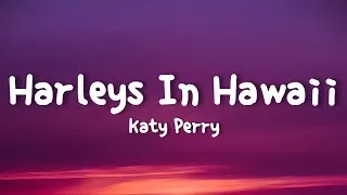 Thumbnail: Katy Perry - Harleys In Hawaii (Lyrics)