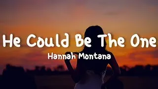 Thumbnail: Hannah Montana - He Could Be The One (Lyrics)
