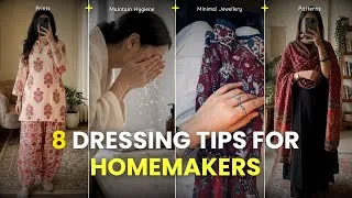 Thumbnail: Why Homemakers Ignore Their Grooming? (Fix It With These 8 Dressing Tips)😍✨
