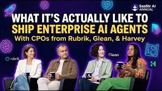 Thumbnail: Shipping Enterprise AI Agents with the CPOs of Rubrik, Glean, and Harvey