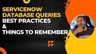 Thumbnail: ServiceNow Database Queries: Best Practices & Things to Remember
