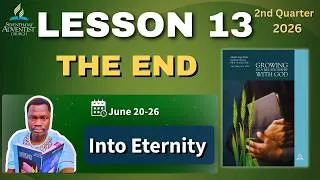 Thumbnail: 📘 Sabbath School Lesson 13 SUMMARY | Into Eternity | June 20–26, 2026