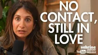 Thumbnail: How To Do No Contact When You Still Love Them (Even With Kids Involved) | Sabrina Zohar
