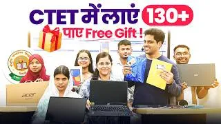 Thumbnail: CTET FEB 2026 में आए 130+ 🔥 पाए Free Gift ✅ by Sachin Academy