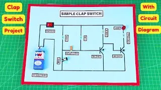 Thumbnail: How to Make Simple Clap Switch at Home Using BC547 | DIY Working Model Science Project with Circuit