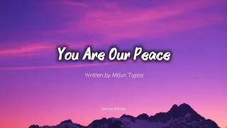 Thumbnail: You Are Our Peace | Peace in the Middle of War | Powerful Worship Song for Healing, Hope & Prayer 