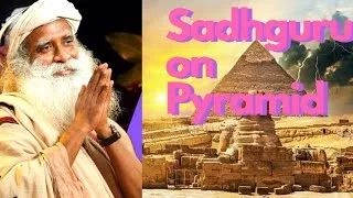 Thumbnail: Hindi Sadhguru| Pyramid ka Rahasya| Sadhguru about Pyramid- #sadhguruhindi #sadhgurubest