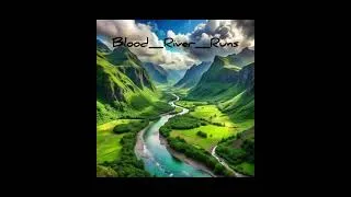 Thumbnail: One Blood_River Runs💥💥💥💥💥