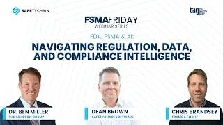Thumbnail: FDA, FSMA & AI: Navigating Regulation, Data, and Compliance Intelligence