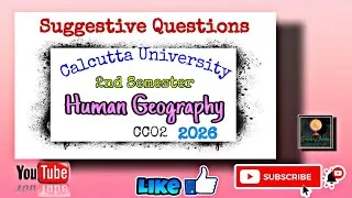 Thumbnail: Suggestive Questions set CC02#humangeography||By-Sagarika Nag #geography 