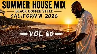 Thumbnail: AFRO HOUSE 2026 | Summer House Mix | Deep Melodic & Hypnotic Set 🔥 Black Coffee Style Vol. 80