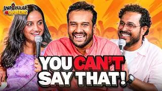 Thumbnail: YOU CAN'T SAY THAT! | Unpopular Opinions S2E4 ft Urooj Ashfaq and Abish Mathew