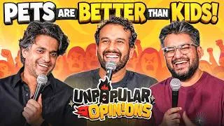 Thumbnail: Unpopular Opinion - Pets Are Better Than Kids! ft @rohanjoshi8016 & @Hoezaay