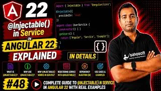 Thumbnail: Injectable in Service in Angular 22 Explained in Details  | Angular 22 complete course