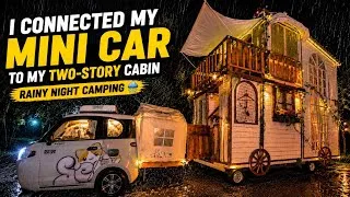 Thumbnail: Heavy Rain Camping in the Middle of a Creepy Forest🌲✨| I Connected My Mini Car to My Two-Story Cabin