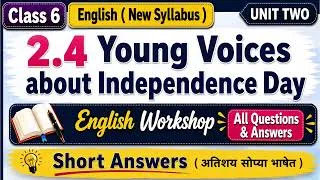 Thumbnail: 6th English 2.4 Young Voices about Independence Day | Question Answers | Maharashtra Board