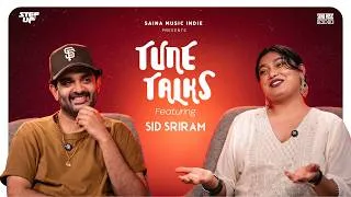 Thumbnail: Tune Talks ft.Sid Sriram | Saina Music Indie | Theertha Avinash