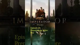 Thumbnail: Imperator Rome Episode 24: Preparing for more War