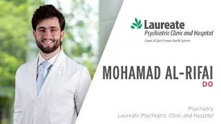 Thumbnail: Meet the Physician: Mohamad Al-Rifai, DO – Psychiatry with Laureate