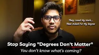 Thumbnail: I Thought Skills Was All I Needed, But the System Reminded Me About Degree (My Real Life Experience)