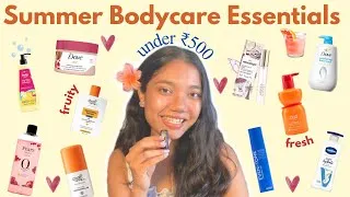 Thumbnail: Feel fresh and smell good all day this summer🍉🌻 Summer Bodycare Under ₹500🧼🧴