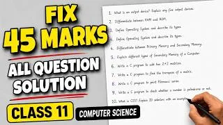 Thumbnail: Class 11 Computer Science 2083 | 45 Marks Complete Solution | All Important Questions NEB Board Exam