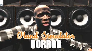 Thumbnail: Hand Simulator HORROR - The Cursed Hands!