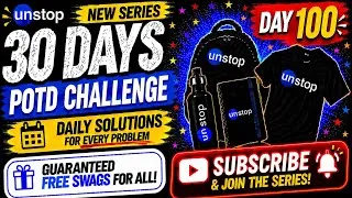 Thumbnail: Unstop POTD Day 100 Solution 🔥| The Scent-Free Reading Corner | Win Swags Guaranteed 🎁