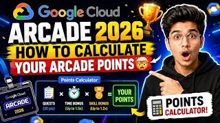Thumbnail: Google Cloud Arcade 2026: How to Calculate Your Arcade Points 🤯 | Points Calculator