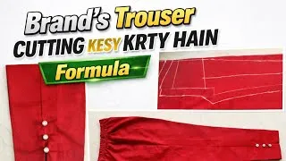 Thumbnail: Brand Style Trouser Cutting – New & Easy Method Step by Step