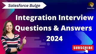 Thumbnail: Integration interview questions and answers 2024 | salesforce bulge | Integration in salesforce