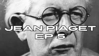 Thumbnail: What They Want to Tell You – Episode 5: You Don’t See Reality (Jean Piaget)