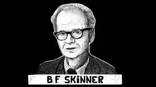 Thumbnail: What They Want to Tell You – Episode 4: You Are Programmed (B. F. Skinner)