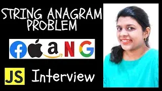 Thumbnail: Q6| Anagrams Problem (In JavaScript )| How To Find If Two Strings Are Anagrams Simplified | FAANG