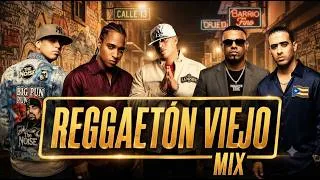 Thumbnail: #REGGAETON VIEJO MIX 🔊🔥Wisin y Yandel, Héctor y Tito, Don Omar, Daddy Yankee, Nicky Jam | OLD SCHOOL