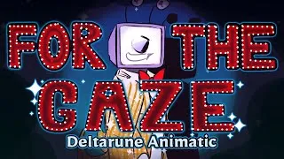 Thumbnail: For The Gaze ✨ Deltarune Tenna Animatic