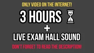 Thumbnail: Exam sound for practice with timer of 3 hours ll Exam hall live sounds