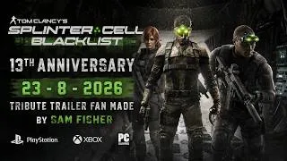 Thumbnail: Splinter Cell: Blacklist - Special Tribute 13 Th Anniversary - Video Trailer Fan Made - Sam Fisher