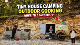 Thumbnail: We Took Tiny HOUSE Camping outdoor cooking with a Little Baby Girl!
