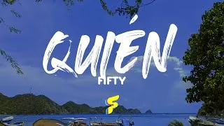 Thumbnail: Fifty - Quién - Letra