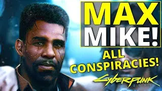Thumbnail: Maximum Mike - All Conspiracies & Lore in Cyberpunk 2077